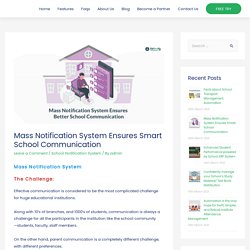 Mass Notification System for Smarter & Better School Communication