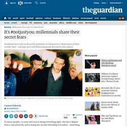 It's #notjustyou: millennials share their secret fears