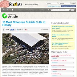 10 Most Notorious Suicide Cults in History