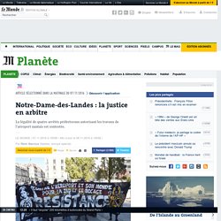 La justice menace le projet d’aéroport de Notre-Dame-des-Landes