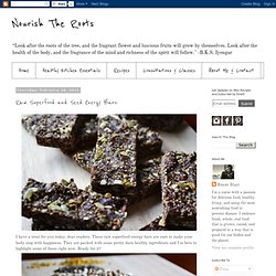 Nourish The Roots: Raw Superfood and Seed Energy Bars
