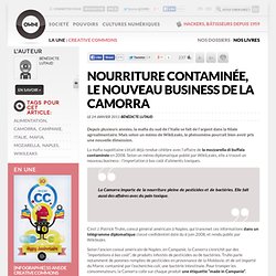 Nourriture contaminée, le nouveau business de la Camorra