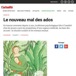 Le nouveau mal des ados