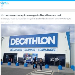 Un nouveau concept de magasin Decathlon en test
