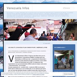 27 jlt 2021 Les ONG et le nouveau plan Condor pour l’Amérique latine