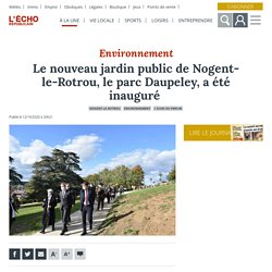 Nogent-le-Rotrou, Le nouveau jardin public le parc Daupeley, a été inauguré