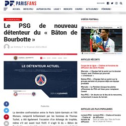 Le PSG de nouveau détenteur du "Bâton de Bourbotte"