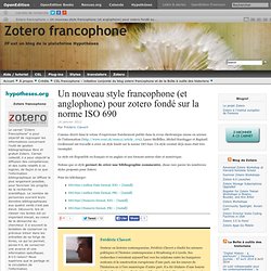 Un nouveau style francophone (et anglophone) pour zotero fondé sur la norme ISO 690