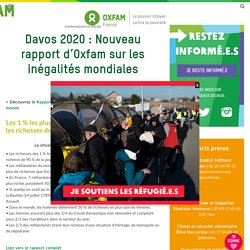 Davos 2020 : Nouveau rapport d’Oxfam sur les inégalités mondiales