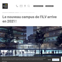 Le nouveau campus de l'ILV prévu pour 2021 !