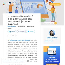 Nouveau site web : 6 clés pour réussir son lancement (et une surprise)