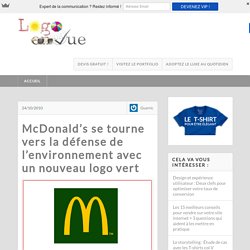Nouveau logo vert de McDonald’s qui défend l'environnement