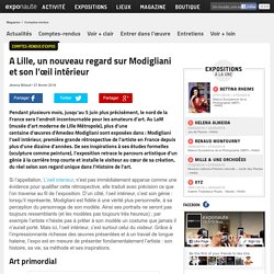 A Lille, un nouveau regard sur Modigliani et son l’œil intérieur