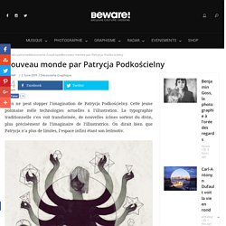 Nouveau monde par Patrycja Podkościelny -