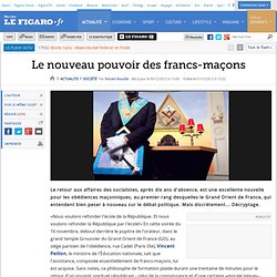 France : Le nouveau pouvoir des francs-maçons
