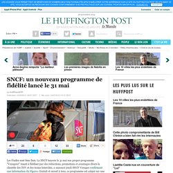 SNCF: un nouveau programme de fidélité lancé le 31 mai