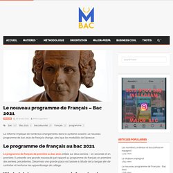 Le nouveau programme de Français - Bac 2021 – Major-Bac