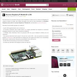 Nouveau Raspberry Pi Modèle B+ à 35€