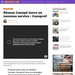 Réseau Canopé lance un nouveau service : Canoprof
