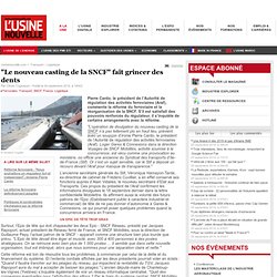 "Le nouveau casting de la SNCF" fait grincer des dents - Transport - Logistique