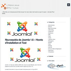 Nouveautés de Joomla 1.6 - Howto d'Installation et Test