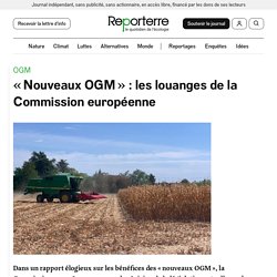 30 avt-3 mai 2021 « Nouveaux OGM » : les louanges de la Commission européenne