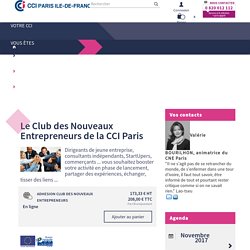 Club des nouveaux entrepreneurs - CCI de Paris