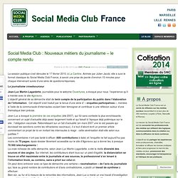 Social Media Club : Nouveaux métiers du journalisme – le compte