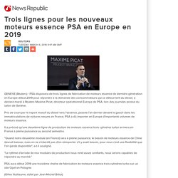 Trois lignes pour les nouveaux moteurs essence PSA en Europe en 2019