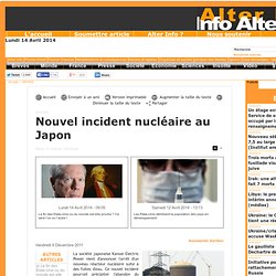 Nouvel incident nucléaire au Japon