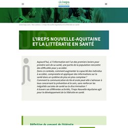 L'Ireps Nouvelle-Aquitaine et la littératie en santé - Ireps