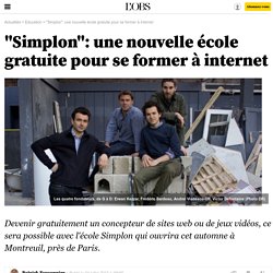 "Simplon": une nouvelle école gratuite pour se former à internet