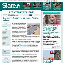 Une nouvelle manière de capter l'énergie solaire