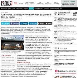 Axa France : une nouvelle organisation du travail à l'ère du digital