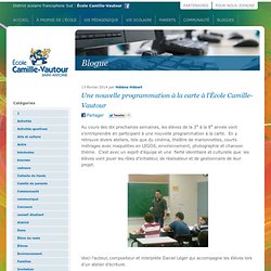 Une nouvelle programmation à la carte à l’École Camille-Vautour