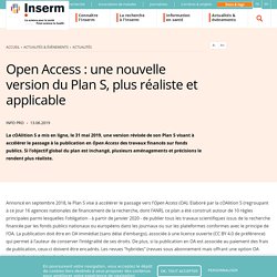Open Access : une nouvelle version du Plan S, plus réaliste et applicable