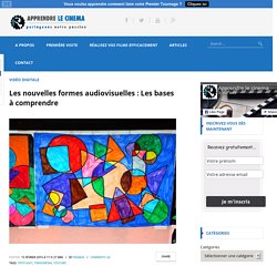 Les nouvelles formes audiovisuelles