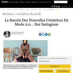 Le Succès Des Nouvelles Créatrices De Mode 2.0… Sur Instagram