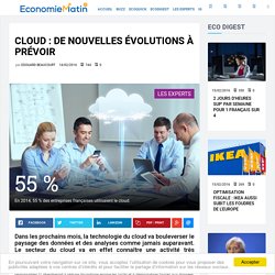 Cloud : de nouvelles évolutions à prévoir