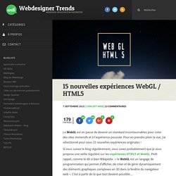 15 nouvelles expériences WebGL / HTML5