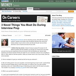 3 Novel Things You Must Do During Interview Prep