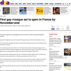 First gay mosque set to open in France by November-end - World