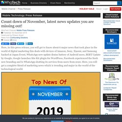 Count down of November, latest news updates you are missing out!
