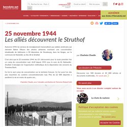 25 novembre 1944 - Les alliés découvrent le Struthof