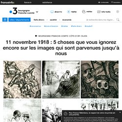 11 novembre 1918 : 5 choses que vous ignorez encore sur les images qui sont parvenues jusqu'à nous - France 3 Bourgogne-Franche-Comté