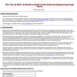 The Tao of IETF: A Novice's Guide to the Internet Engineering Task Force