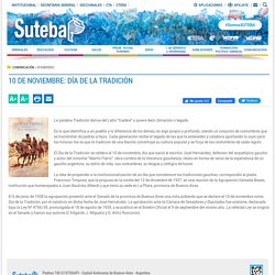 10 DE NOVIEMBRE: DÍA DE LA TRADICIÓN - Suteba