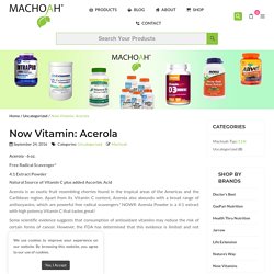 Now Vitamin: Acerola