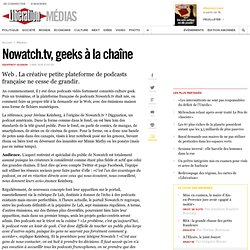 Nowatch.tv, geeks à la chaîne