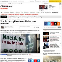 "La fin du mythe du nucléaire bon marché"